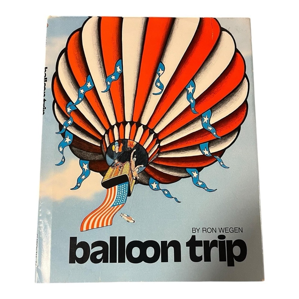 Vtg 1st Edition 1981 Wordless HC Picture Book Balloon Trip By Ron Wegen DJ